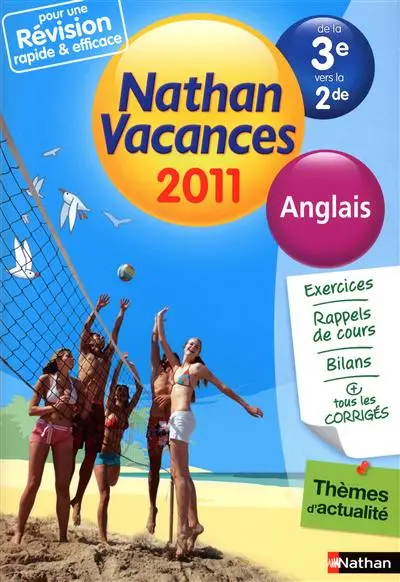 Nathan vacances 2011, de la 3e vers la 2de : anglais