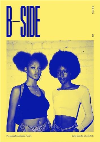 The eyes, n° 12. B-side : carte blanche donnée à Johnny Pitts