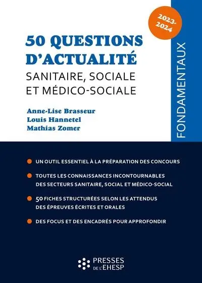 50 questions d'actualité sanitaire, sociale et médico-sociale : 2023-2024
