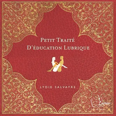 Petit traité d'éducation lubrique