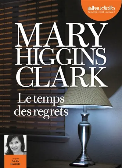 Le temps des regrets