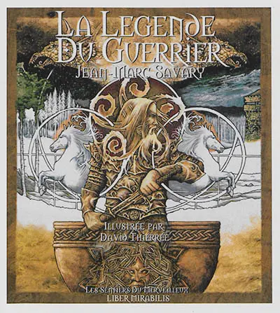 La légende du guerrier