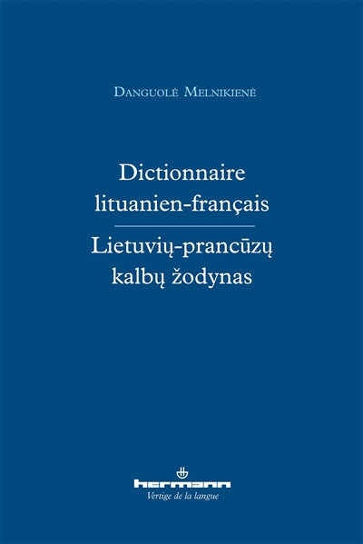 Dictionnaire lituanien-français. Lietuviu-prancuzu kalbu zodynas