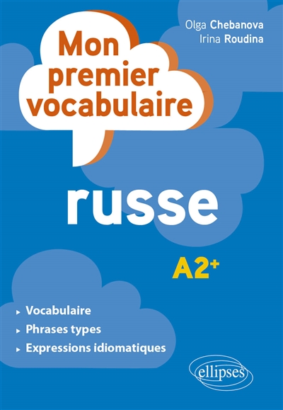 Mon premier vocabulaire russe : A2+