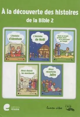 A la découverte des histoires de la Bible 2