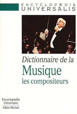 Dictionnaire de la musique : les compositeurs