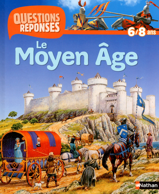 Le Moyen Age