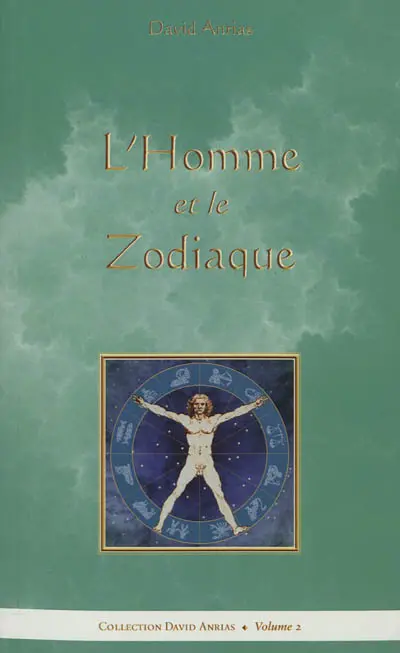 L'homme et le zodiaque : avec de nombreuses illustrations des types zodiacaux