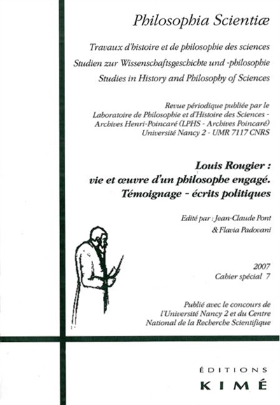 Louis Rougier : vie et oeuvre d'un philosophe engagé : témoignage, écrits politiques