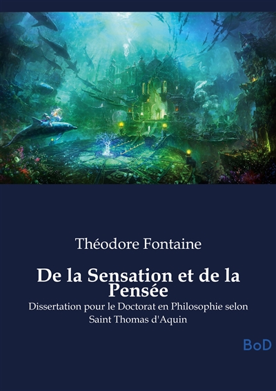 De la Sensation et de la...