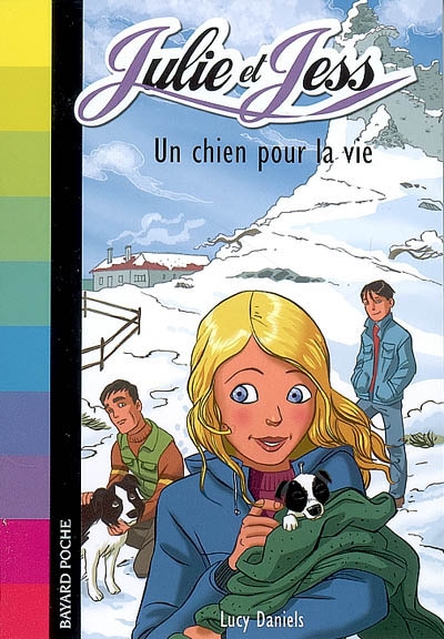 Julie et Jess :un chien pour la vie