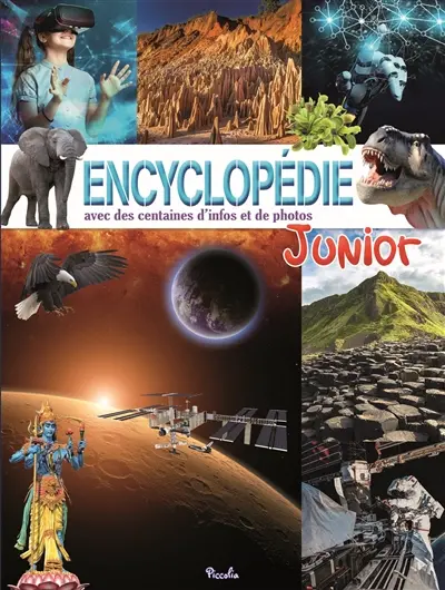 Encyclopédie junior : avec des centaines d'infos et de photos