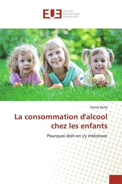 La consommation d'alcool chez les enfants