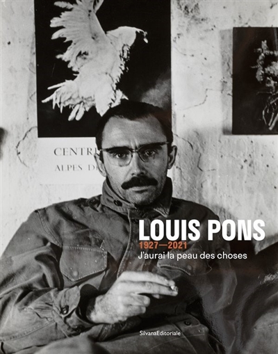 Louis Pons, 1927-2021 : j'aurai la peau des choses