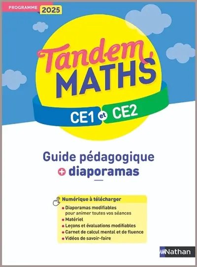Tandem, maths CE1 et CE2 : guide pédagogique + diaporamas : programme 2025
