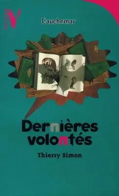 Dernières volontés