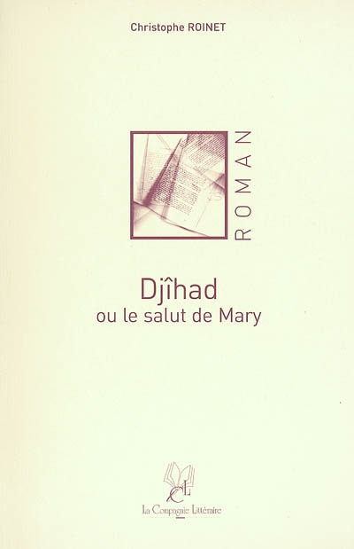 Djîhad ou Le salut de Mary