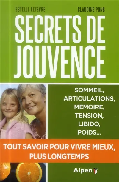 Secret d'une vie de jouvence
