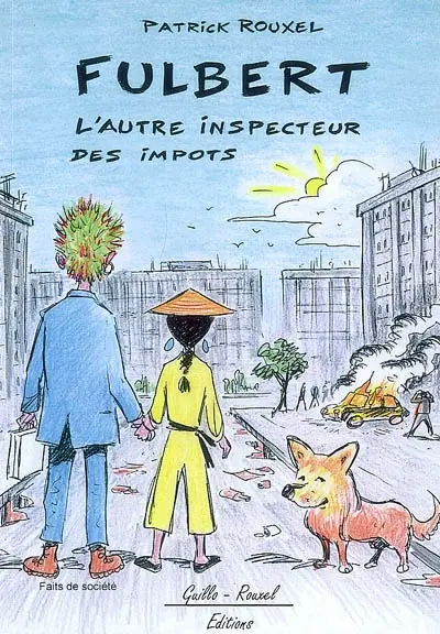 Fulbert : l'autre inspecteur des impôts
