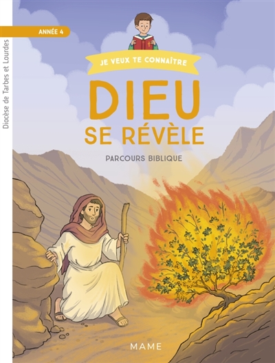 Dieu se révèle : année 4, parcours biblique : enfant