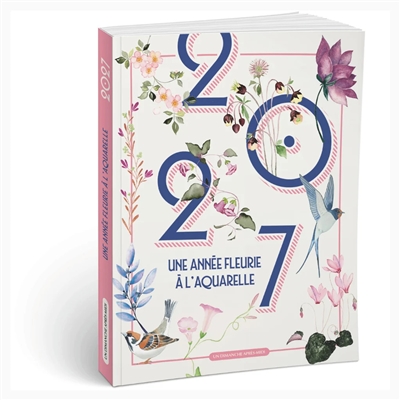 2027 : une année fleurie à l'aquarelle