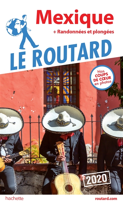 Mexique : + randonnées et...