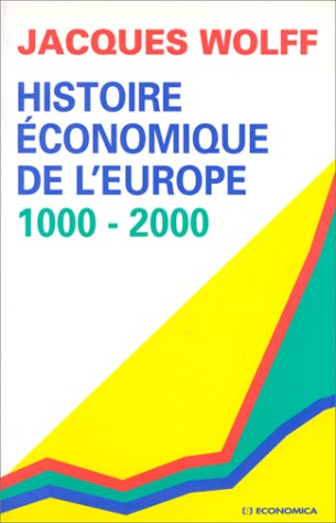 Histoire économique de l'Europe 1000-2000