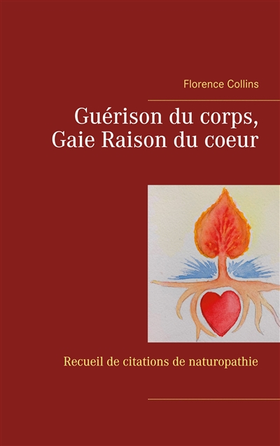 Guérison du corps, Gaie...