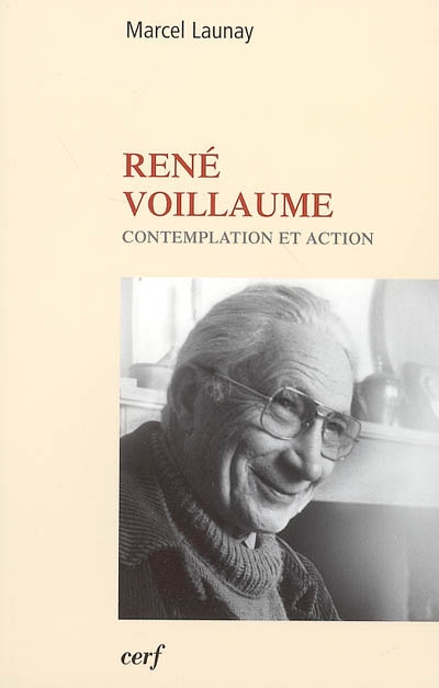 René Voillaume : contemplation et action