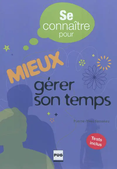 Mieux gérer son temps
