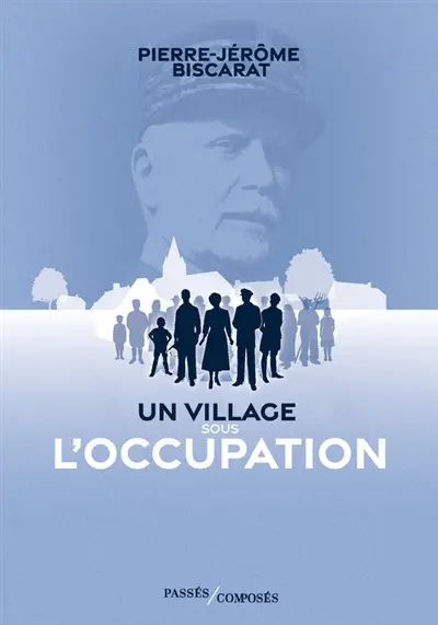 Un village sous l'Occupation