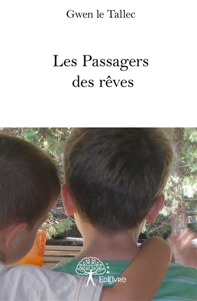 Les passagers des rêves :...