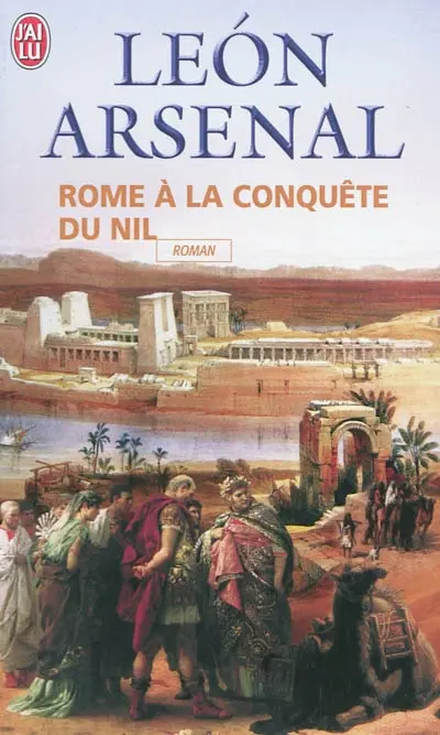 Rome à la conquête du Nil : l'expédition de Néron au coeur de l'Afrique