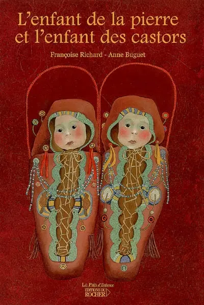 L'enfant de la pierre et l'enfant des castors