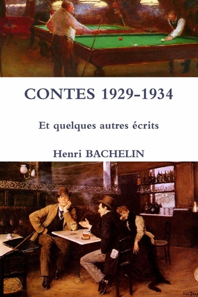 CONTES 1929-1934 Et quelques autres écrits