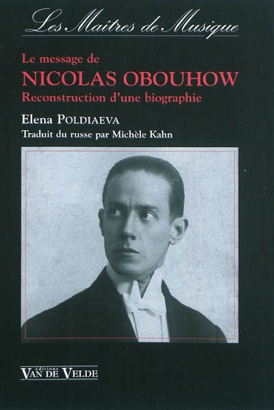Le message de Nicolas Obouhow : reconstruction d'une bibliographie (1892-1954)