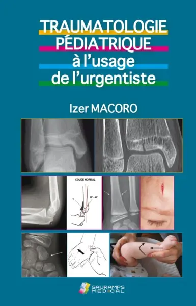 Traumatologie pédiatrique à l’usage de l’urgentiste
