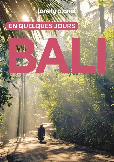 Bali en quelques jours