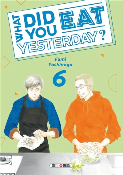 What did you eat yesterday?. Vol. 6