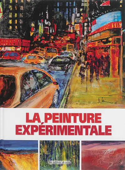 La peinture expérimentale
