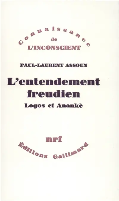 L'Entendement freudien