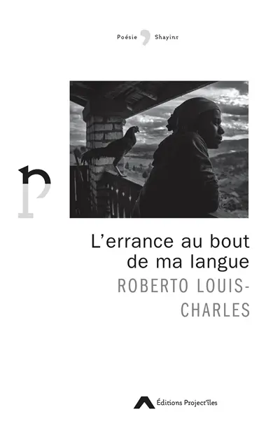L'errance au bout de ma langue