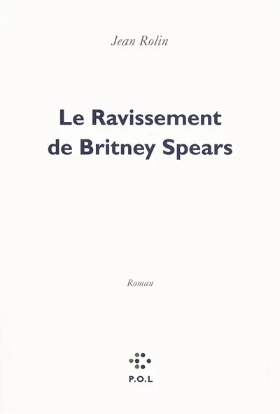Le ravissement de Britney Spears