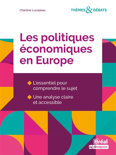Les politiques économiques...
