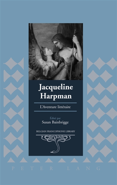 Jacqueline Harpman : l'aventure littéraire