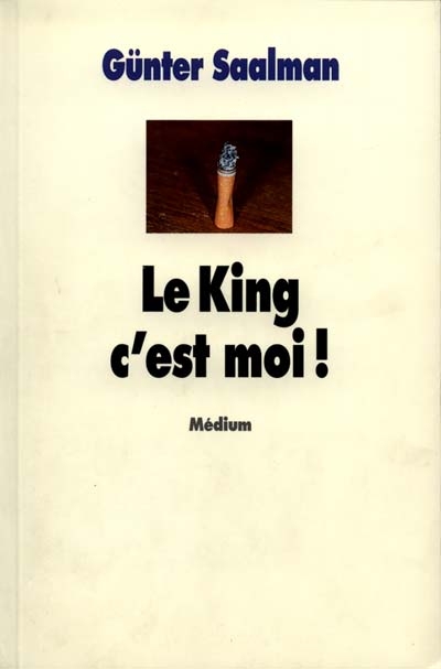 Le king, c'est moi !