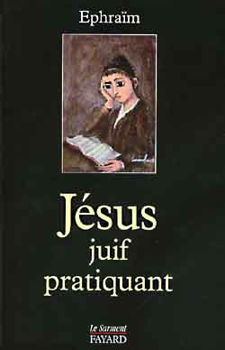 Jésus, juif pratiquant