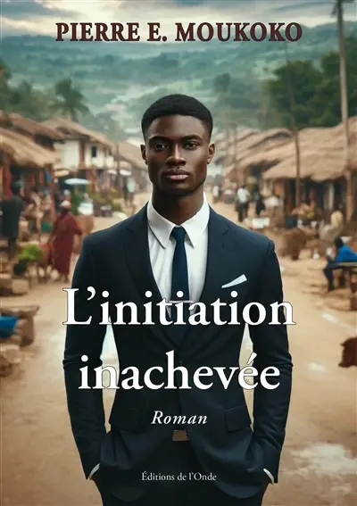 L'initiation inachevée