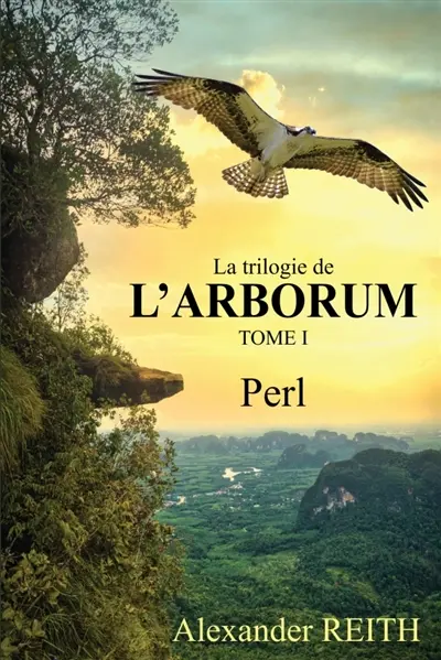L'Arborum, Tome I : Perl