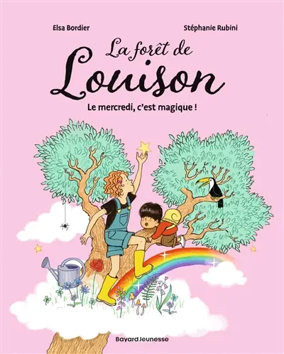 La forêt de Louison. Vol. 1. Le mercredi, c'est magique !